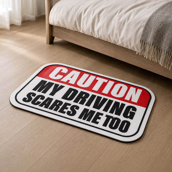 Caution My Driving Scares Me Too Flat Rug | Funny Driver Warning Sign Flat Rug | Novelty Car Lover Floor Decor