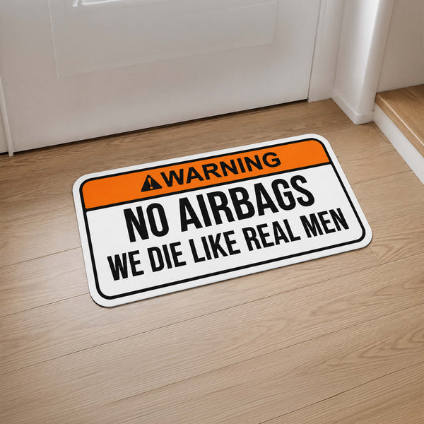 Warning No Airbags We Die Like Real Men Flat Rug | Funny Car Meme Floor Decor | Automotive Humor Statement Rug