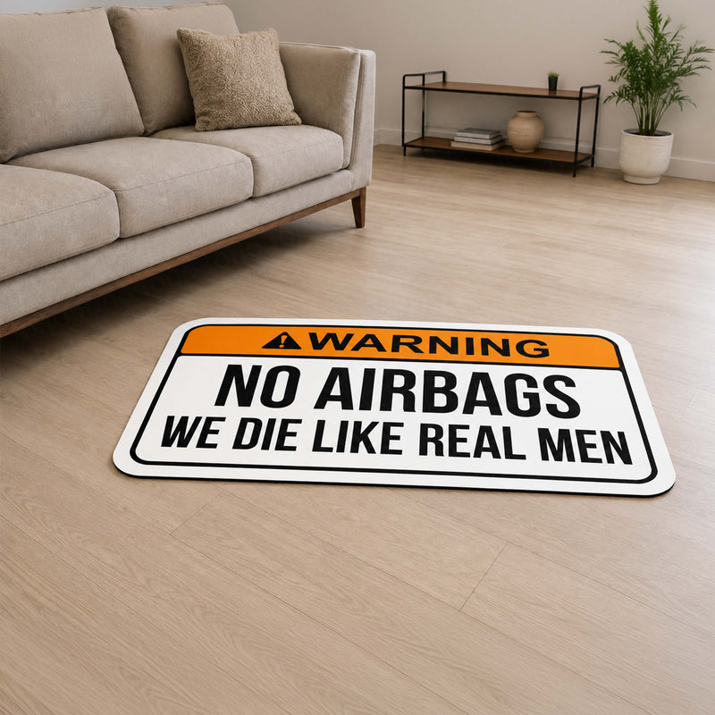 Warning No Airbags We Die Like Real Men Flat Rug | Funny Car Meme Floor Decor | Automotive Humor Statement Rug
