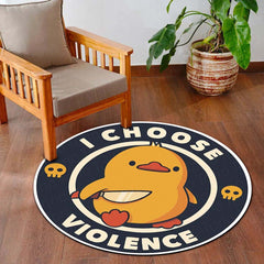 I Choose Violence Duck Round Rug | Funny Meme Floor Mat | Anti-Slip 3 mm Absorbent Circle Rug for Bedroom, Gaming Room & Cute Room Decor