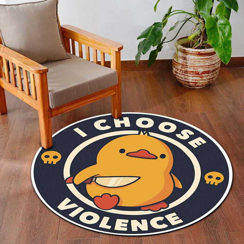 I Choose Violence Duck Round Rug | Funny Meme Floor Mat | Anti-Slip 3 mm Absorbent Circle Rug for Bedroom, Gaming Room & Cute Room Decor