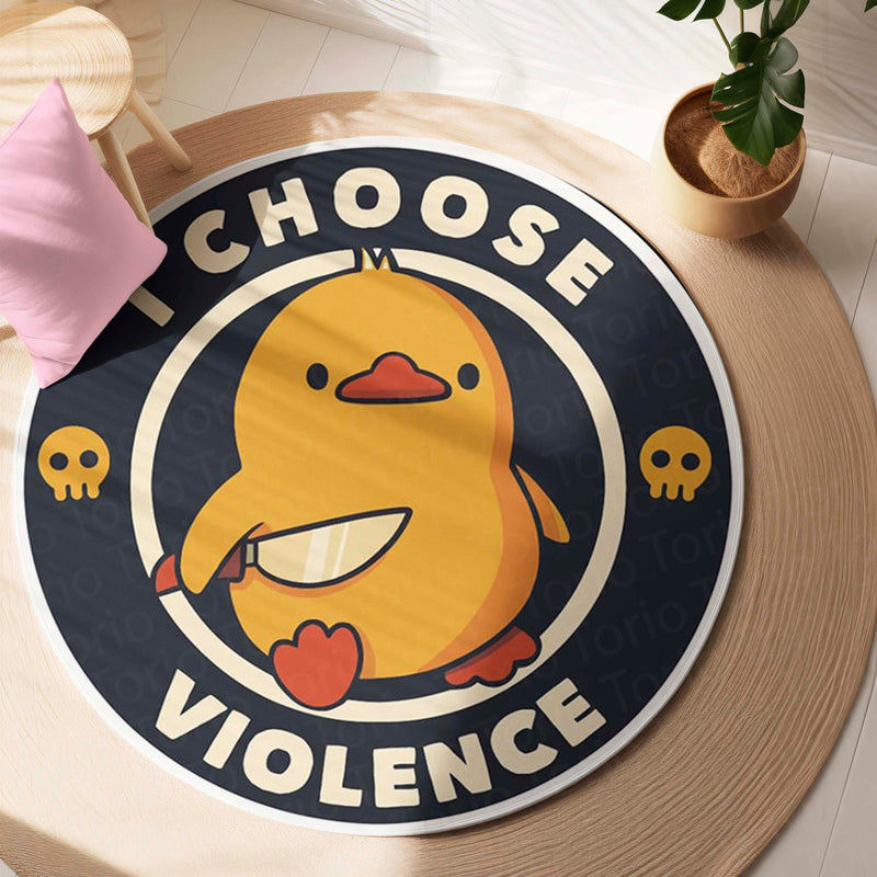 I Choose Violence Duck Round Rug | Funny Meme Floor Mat | Anti-Slip 3 mm Absorbent Circle Rug for Bedroom, Gaming Room & Cute Room Decor