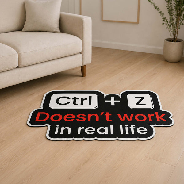 Ctrl + Z Doesn't Work in Real Life Funny Flat Rug | Programmer Keyboard Shortcut Humor Cut-out Flat Rug | Coder Desk & Office Floor Decor